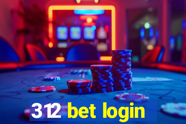 312 bet login